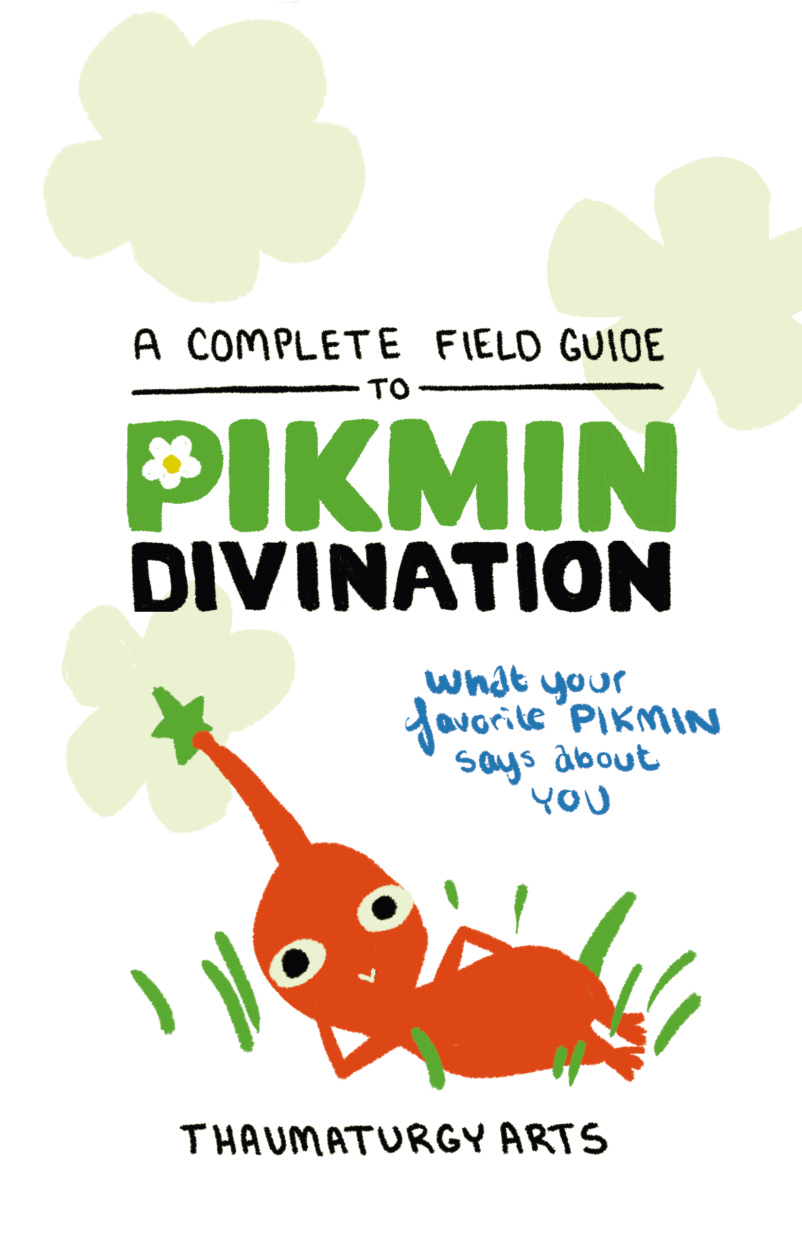 A Complete Field Guide to Pikmin Divination